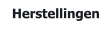 Herstellingen
