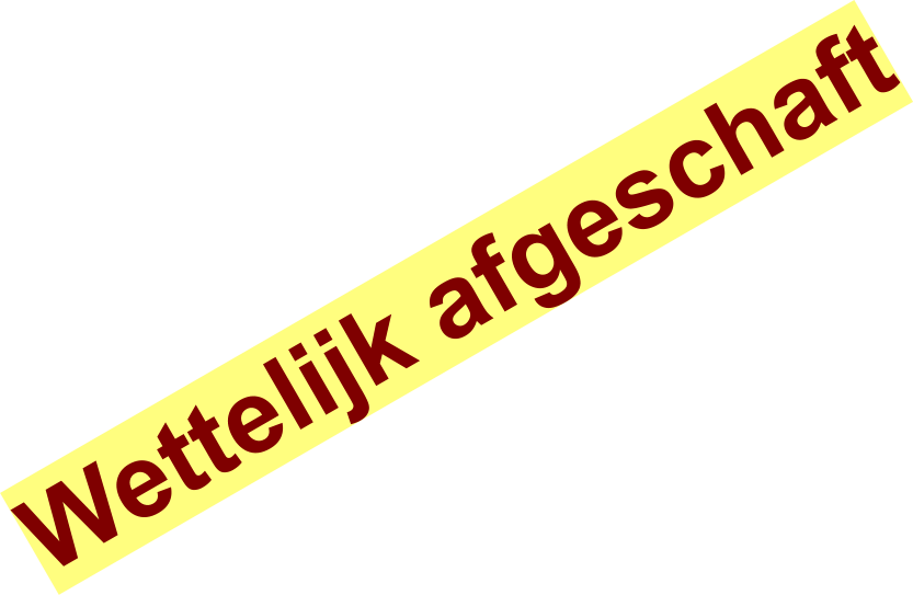 Wettelijk afgeschaft