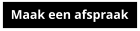 Maak een afspraak
